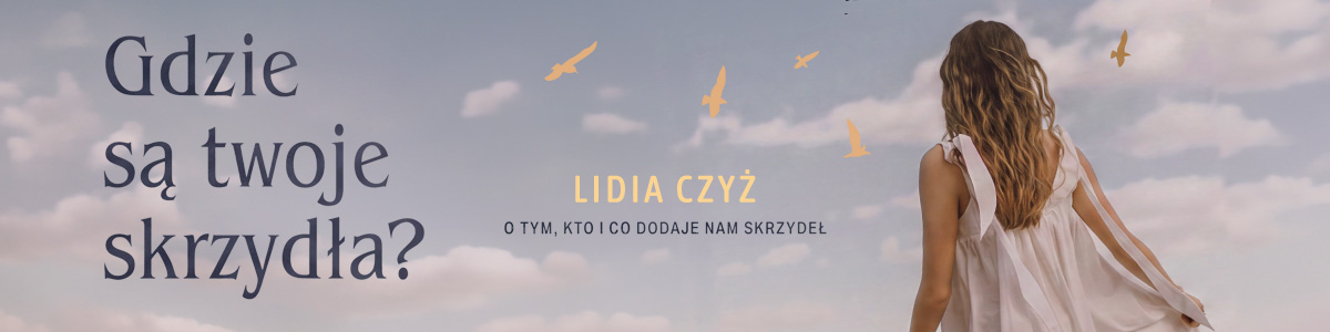 Lidia Czyz Skrzydła