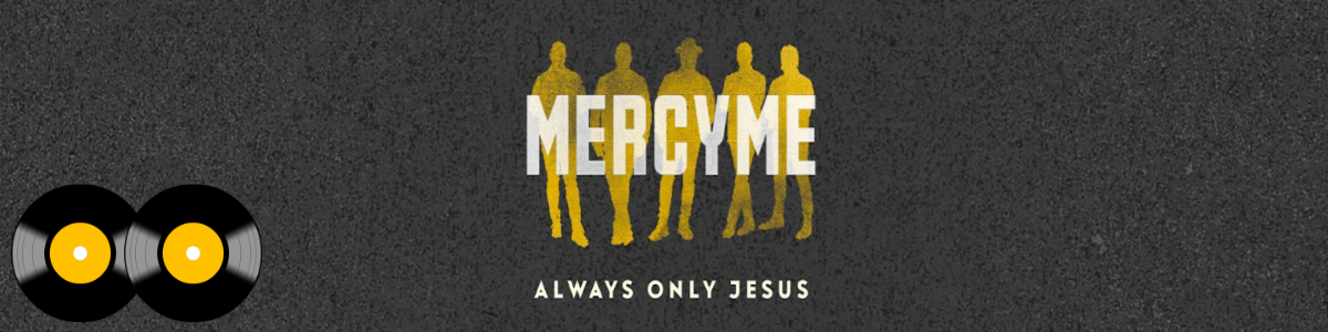 MercyMe Vinyl