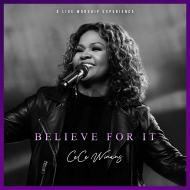 Winans, CeCe - Believe For It