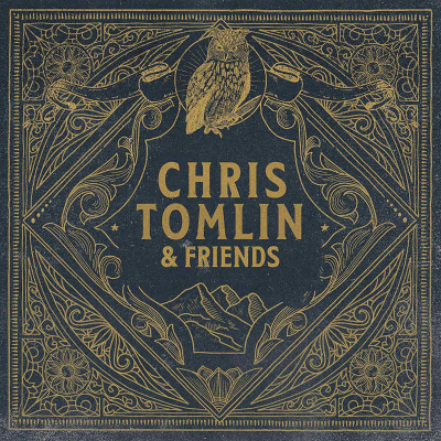 Tomlin, Chris - Chris Tomlin & Friends