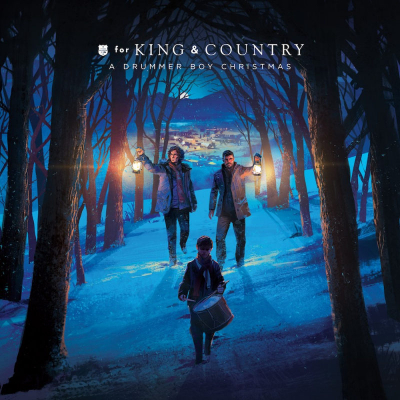 For King & Country - A Drummer Boy Christmas - 2021 Deluxe Version