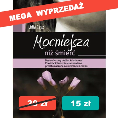 Lidia Czyż - Mocniejsza niż śmierć (Audiobook)
