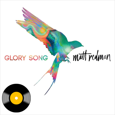 Redman, Matt - Glory Song (Winyl LP)