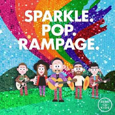 Rend Collective - Rend Co. Kids. Sparkle. Pop. Rampage.