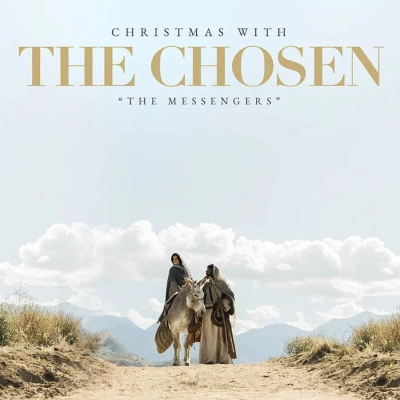 THE CHOSEN - The Messengers - Christmas with The Chosen