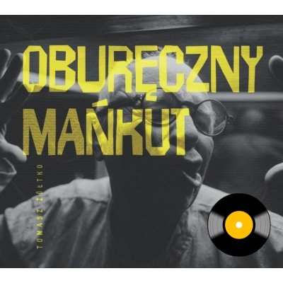 Żółtko, Tomasz - Oburęczny mańkut (Winyl LP) - Premiera 18.05.2026