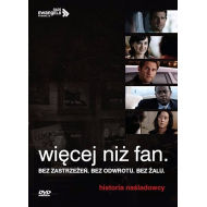 Więcej niż fan. Historia naśladowcy (DVD) - lektor PL