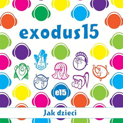 Exodus15 - Jak dzieci