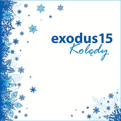Exodus15 - Kolędy