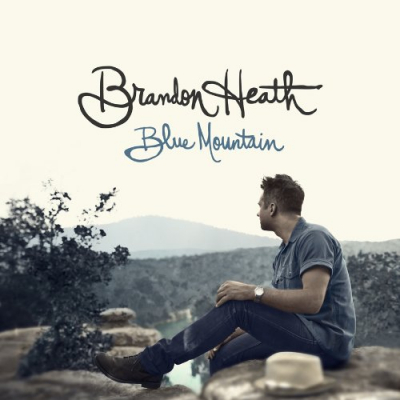 Heath, Brandon - Blue Mountain