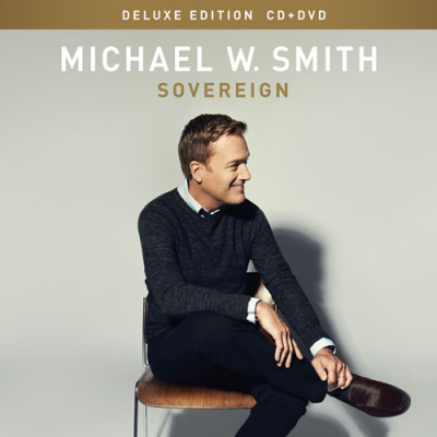 Smith, Michael W. - Sovereign Deluxe Edition (CD+DVD)